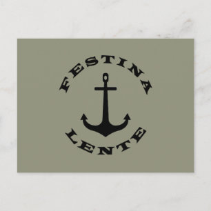 Cartão Postal Festina lente