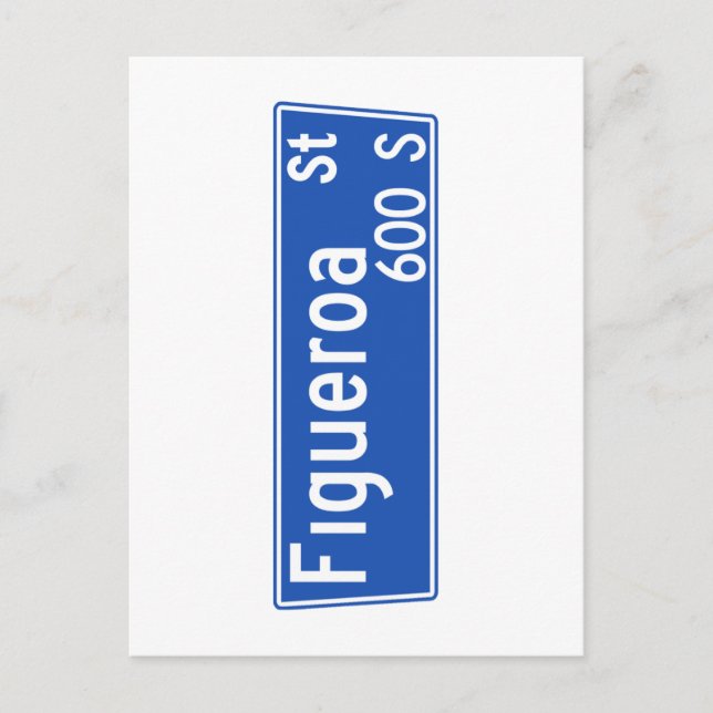 Cartão Postal Figueroa Street, Los Angeles, CA Street Sign (Frente)