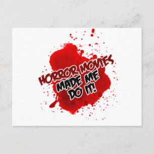 Cartão Postal Filmes Horrores Me Fizeram Fazer Isso!