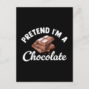Cartão Postal Fingir que sou uma barra de chocolate