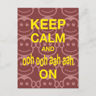 Cartão Postal Fique calmo e Ooh Aah Aah no Monkey Art Impressão