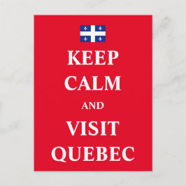 Cartão Postal Fique calmo e visite o Québec