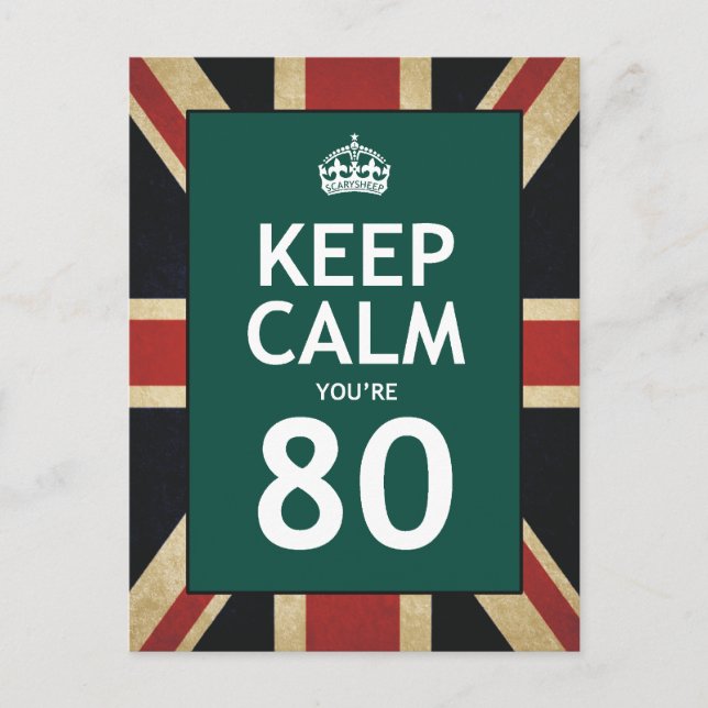 Cartão Postal Fique calmo Você tem 80 anos (Frente)