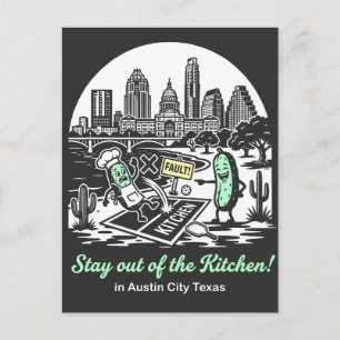 Cartão Postal Fique fora da cozinha em Austin City Texas Pickl
