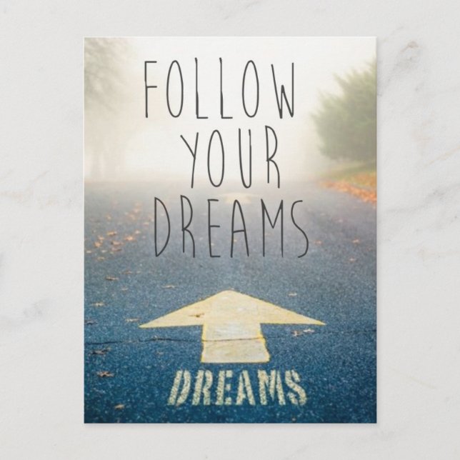Cartão Postal Follow Your Dreams Inspirational Postcard (Frente)