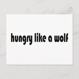 Cartão Postal Fome Como Um Lobo