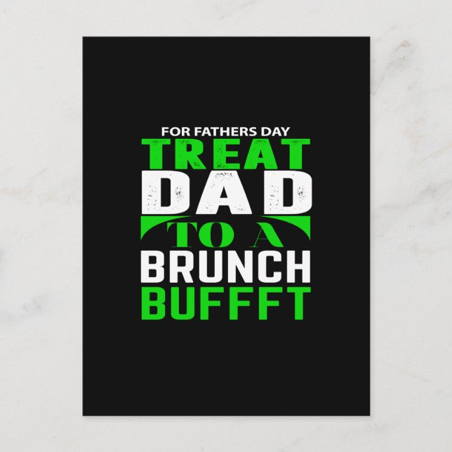 Cartão Postal for father's day treat dad to a  brunch bufffet (Frente)