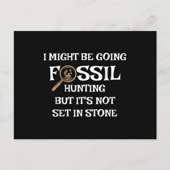 Cartão Postal Fossil Hunting , for Paleontologists & Geologist . (Frente)