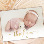 Cartão Postal Foto do bebê recém-nascido do Script Dourado moder<br><div class="desc">Elegante Moderno Caligrafia Dourada Script Newborn Baby Photo Obrigado Cartão-Postal. Apresenta um belo texto "obrigado você" em uma letra de maiô caligrafia escrita à mão na folha de ouro FAUX. No verso,  uma mensagem pessoal pré-feita em preto e branco. Fácil de personalizar com sua foto de bebê e detalhes.</div>