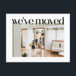 Cartão Postal Foto Personalizada Da Tipografia Trendy Que Mudamo<br><div class="desc">Foto Personalizada Da Tipografia Trendy Que Movemos Novo Cartão Postal Doméstico</div>