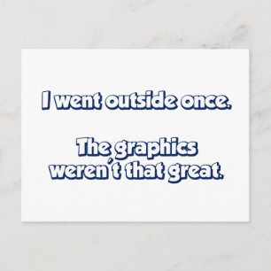 Cartão Postal Fui Lá Fora Uma Vez.  Gráficos não eram Excelentes