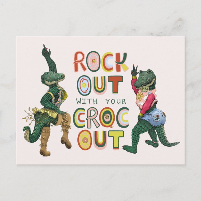 Cartão Postal Funny Crocodile Pun Rock Out With Your Croc Out (Frente)