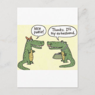 Cartão Postal Funny Ex Husband Alligator Purse