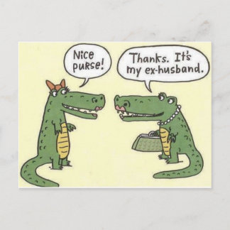 Cartão Postal Funny Ex Husband Alligator Purse