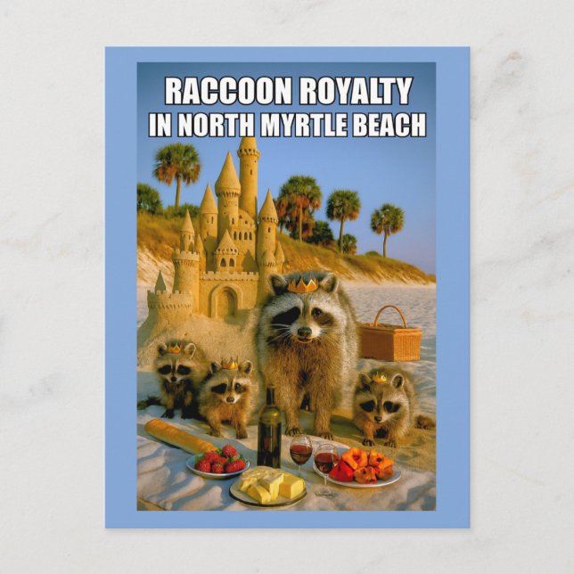 Cartão Postal Funny Raccoon Royalty in North Myrtle Beach (Frente)