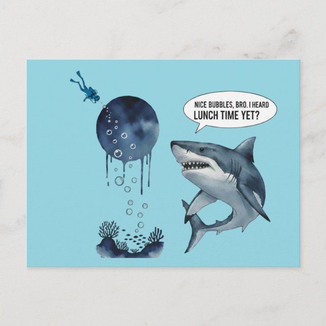 Cartão Postal Funny shark diver lunch time nice bubbles bro (Frente)