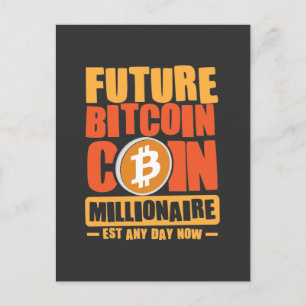 Cartão Postal Futuro Milionário de Moedas de BITCOIN
