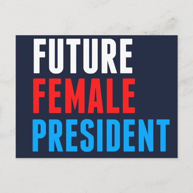 Cartão Postal Futuro Presidente das Mulheres (Frente)