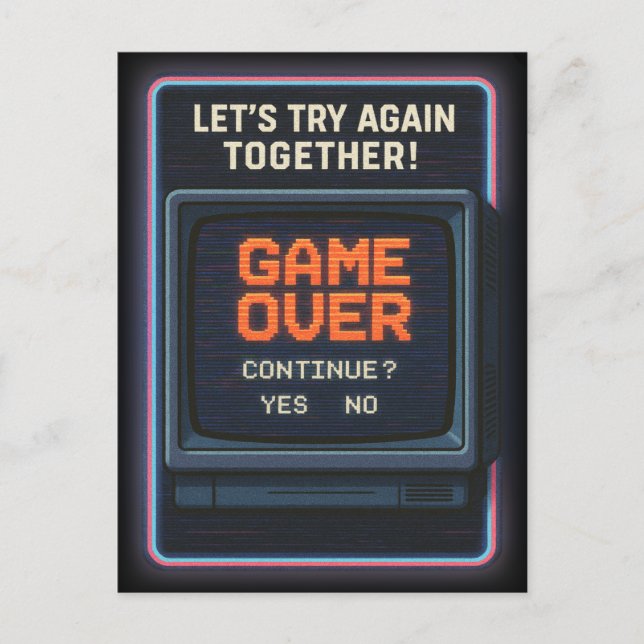 Cartão Postal „Game Over“ lass es uns zusammen versuchen (Frente)