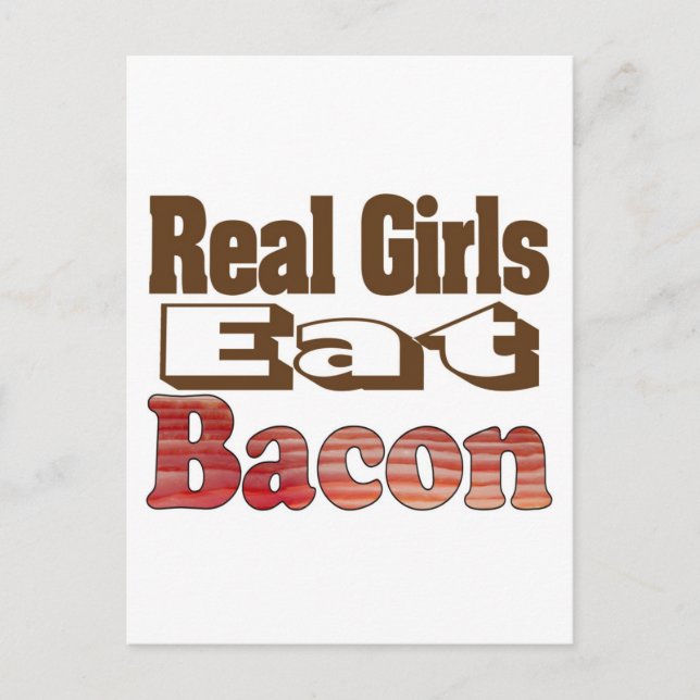 Cartão Postal Garotas Reais Comem Bacon (Frente)