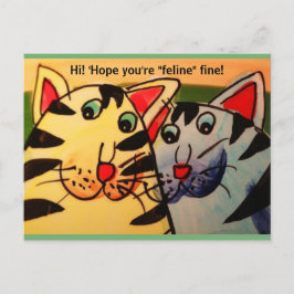 Cartão Postal Gatos engraçados 2: "Oi! 'Espero que você esteja '