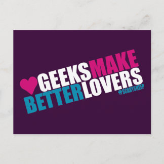 Cartão Postal Geeks Fazem Melhores Amantes