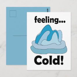 Cartão Postal Gelo de Geleira Sentindo Frio Divertido