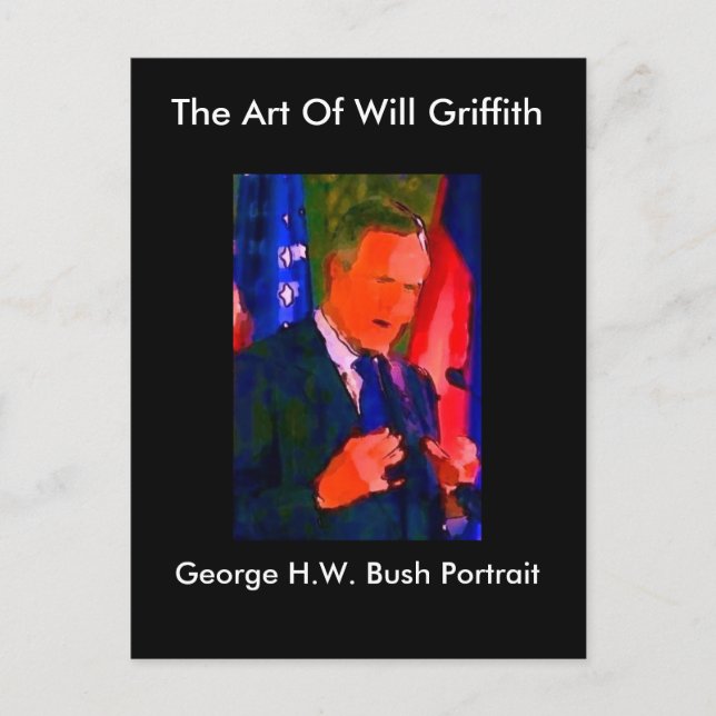 CARTÃO POSTAL GEORGE H. W. BUSH PORTRAIT POSTCARD (Frente)