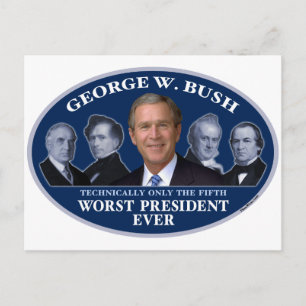 Cartão Postal George W. Bush 5 pior presidente
