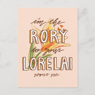 Cartão Postal Gilmore Girls I'm the Rory To Your Lorelai