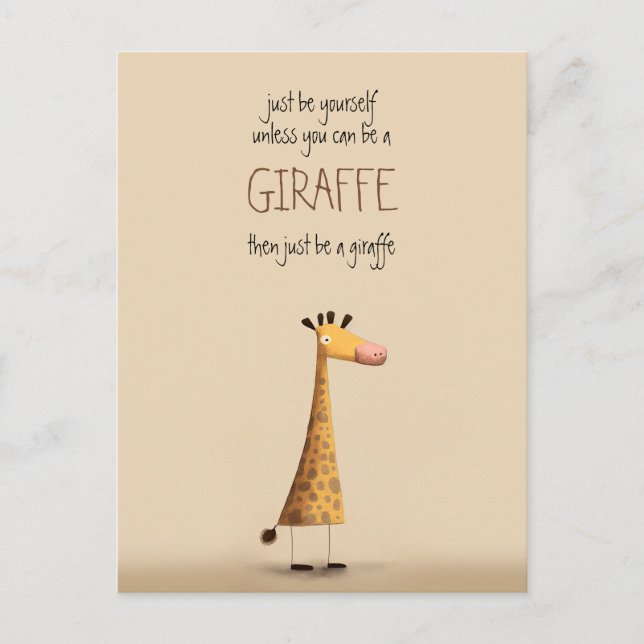 Cartão Postal Giraffe - Be yourself (Frente)