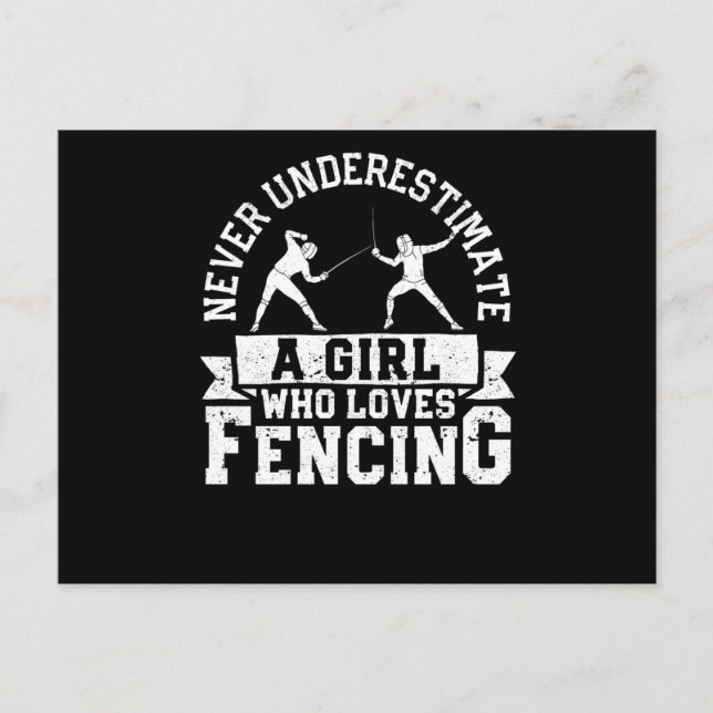 Cartão Postal Girl fencer never underestimate a girl (Frente)
