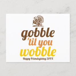 Cartão Postal Gobble até que você bata no outono engraçado