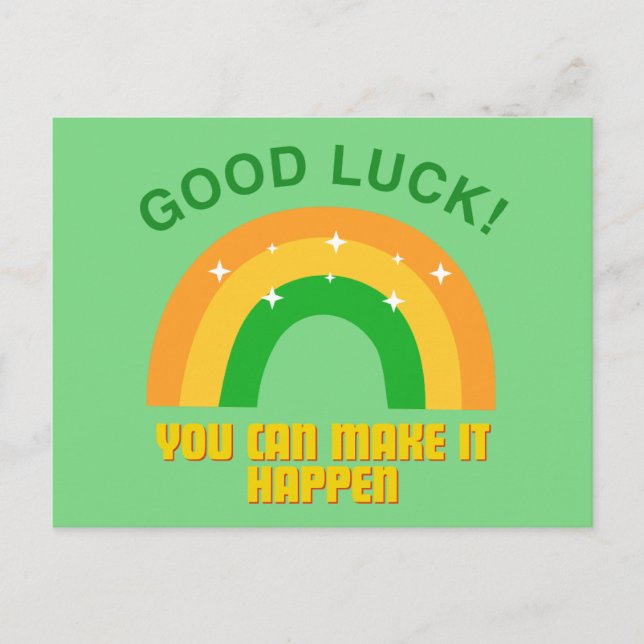 Cartão Postal Good Luck - You can male it happen (Frente)