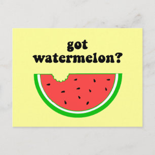 Cartão Postal Got watermelon?
