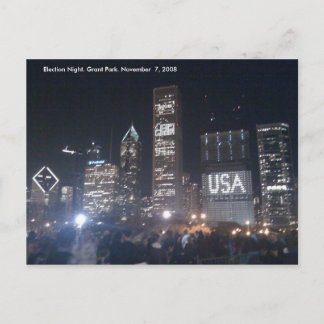 Cartão Postal Grant Park. Election Night