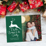 Cartão Postal Green Reindeer Foto de Natal Cute Tis the Season<br><div class="desc">Um veado branco elegante salta sobre as palavras de Natal Esta é a Estação para ser Jolly neste belo cartão postal de férias. elegância clássica com uma rena bonito sobre caligrafia deslumbrante e foto de sua família enchendo a frente deste cartão-postal verde festivo. A parte de trás é uma fotografia...</div>