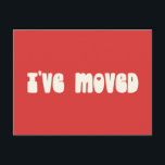 Cartão Postal Groovy Retro Brilhante Vermelho Eu movi novo ender<br><div class="desc">Moderno,  mudei o novo cartão postal de lançamento móvel em vermelho brilhante</div>