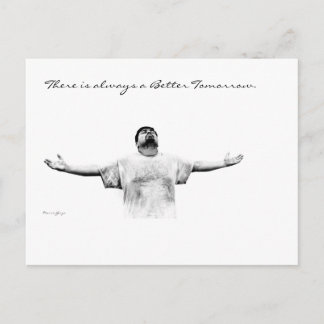 Cartão Postal Há sempre um amanhã melhor