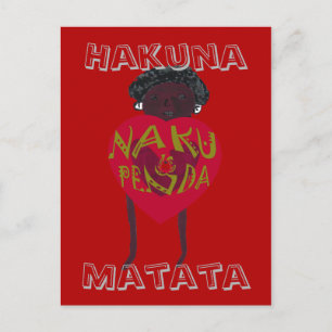 Cartão Postal Hakuna Matata Eu Te Amo Nakupenda Sana Swahili