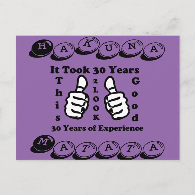Cartão Postal Hakuna Matata Levou 30 anos para parecer assim (Frente)