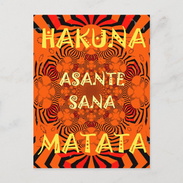 Cartão Postal Hakuna Matata - Padrão excepcionalmente mais recen (Frente)