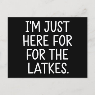 Cartão Postal Hanukkah Estou Aqui Apenas Para As Latkes Judaicas