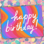 Cartão Postal HAPPY BIRTHDAY Colorful Cool & Fun Stripes<br><div class="desc">Check out this sweet and colorful art,  hand made by me for you! Feel free to add your own text or change the colors. Visit my shop for more!</div>