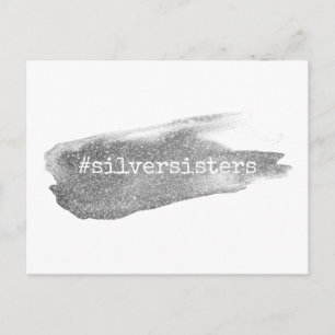 Cartão Postal Hashtag Silver Sisters, Faux Glitter BrushAVE