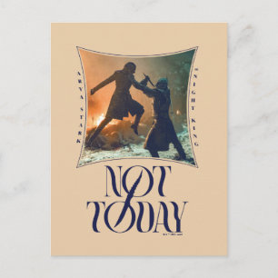 Cartão Postal "Hoje Não" Arya Stark Vs. O Rei Noturno
