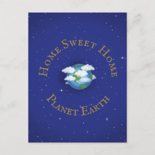 Cartão Postal "Home Sweet Home Planet Earth" Personalizado Whims