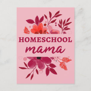 Cartão Postal Homeschool Mama I