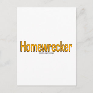 Cartão Postal Homewrecker