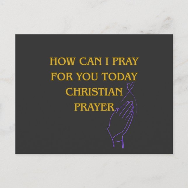 Cartão Postal How can I Pray for You Today Christian Prayer (Frente)